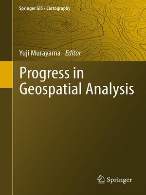 cover image of Progress in Geospatial Analysis
